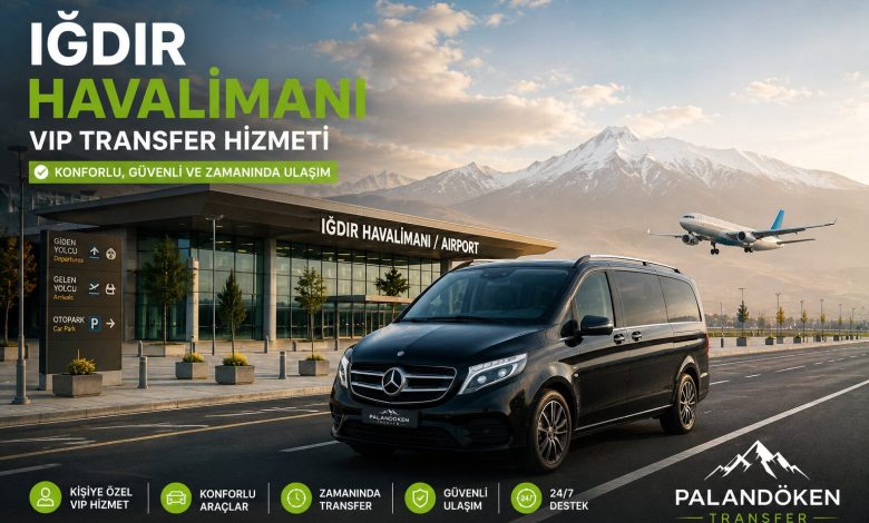 Igdir Havalimani VIP transfer hizmeti